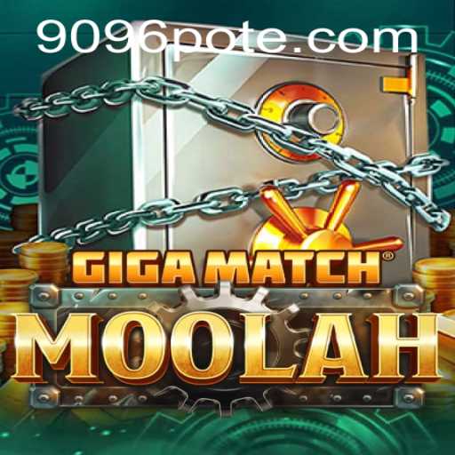 GigaMatchMoolah: The Ultimate Gaming Adventure
