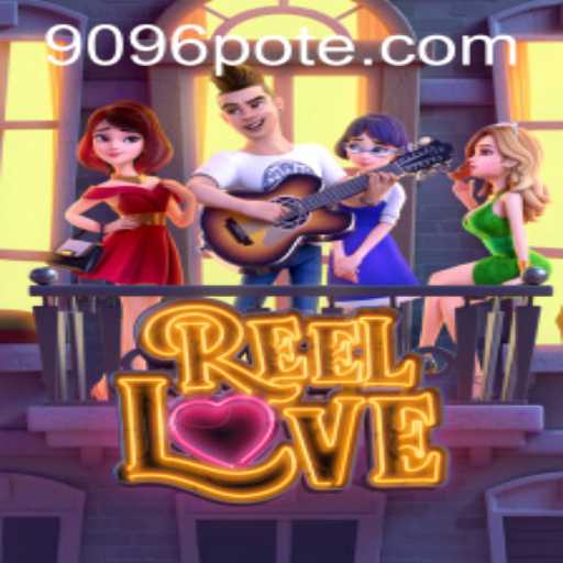 ReelLove: A Thrilling Casino Adventure with 9096 PH Login